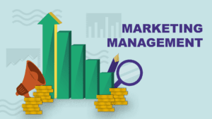 Marketing and Management